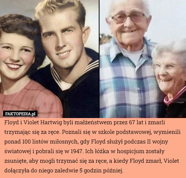 
    Floyd i Violet Hartwig byli małżeństwem przez 67 lat i zmarli trzymając