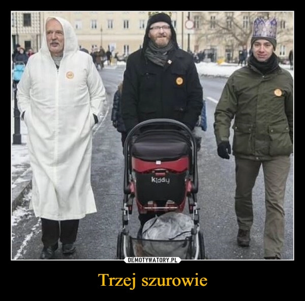 
    Trzej szurowie