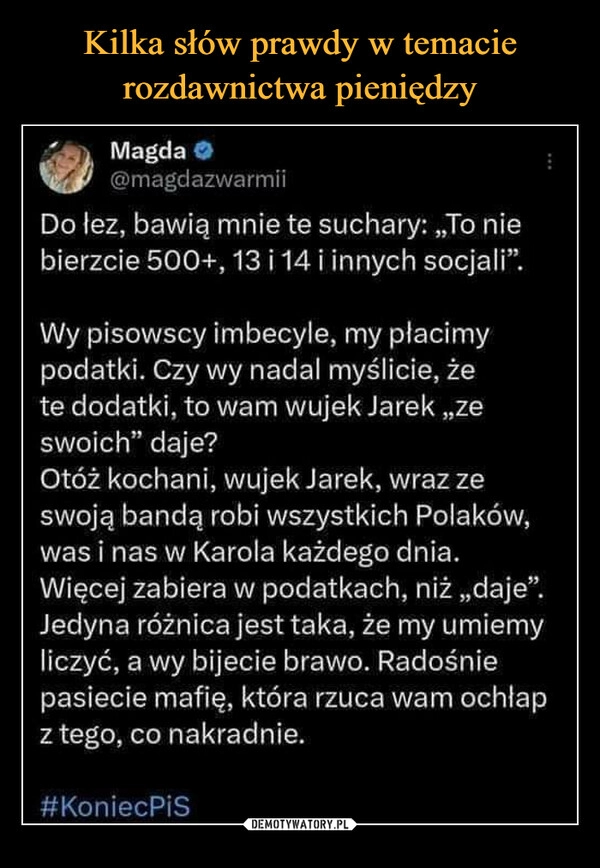 
    Kilka słów prawdy w temacie rozdawnictwa pieniędzy