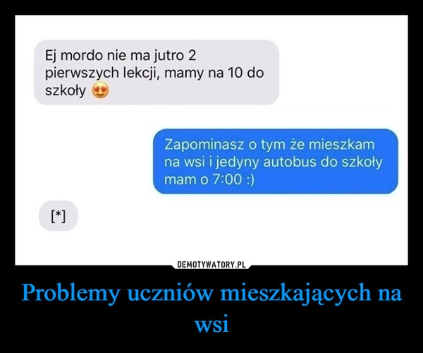 
    Problemy uczniów mieszkających na wsi