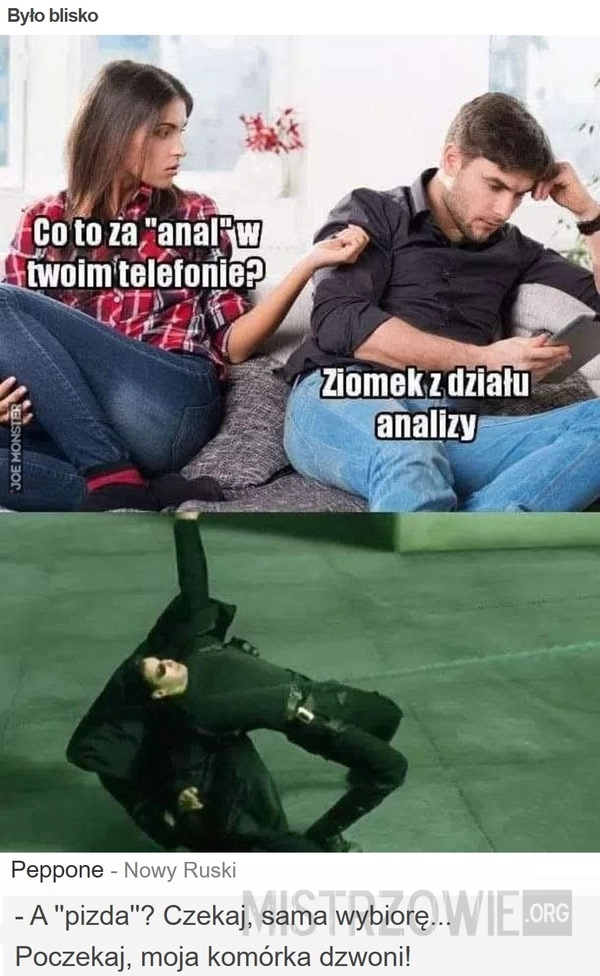 
    Było blisko