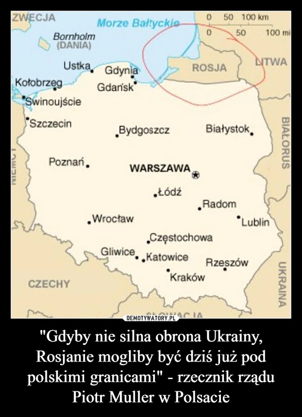 
    "Gdyby nie silna obrona Ukrainy, Rosjanie mogliby być dziś już pod polskimi granicami" - rzecznik rządu Piotr Muller w Polsacie