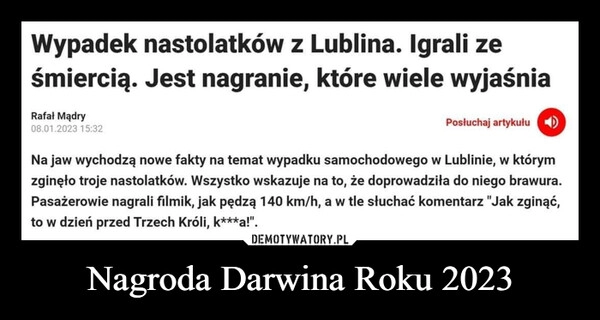 
    Nagroda Darwina Roku 2023 