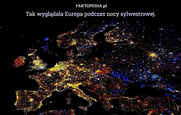 
    Tak wyglądała Europa podczas nocy sylwestrowej.