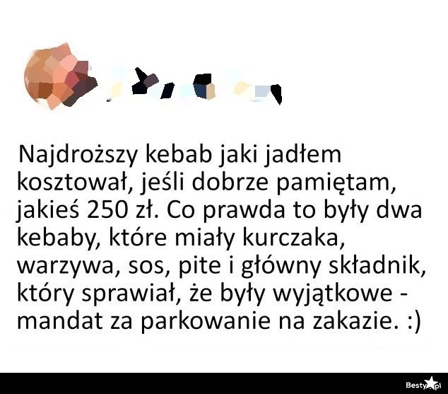 
    Najdroższy kebab 