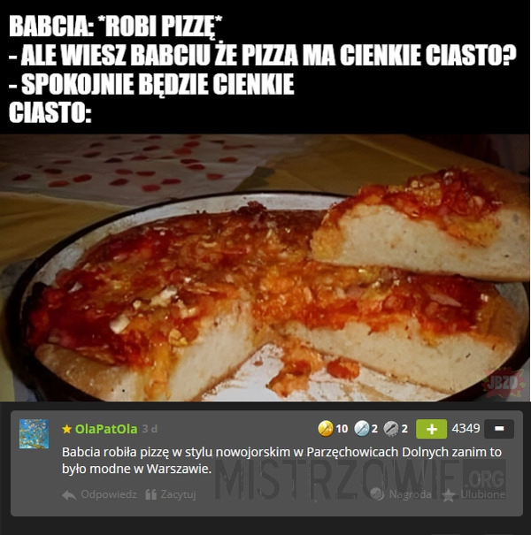 
    Pizza babci :D