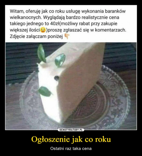 
    Ogłoszenie jak co roku