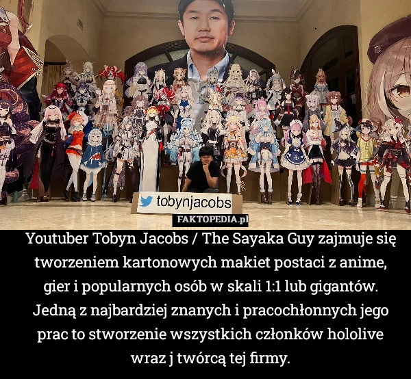 
    Youtuber Tobyn Jacobs / The Sayaka Guy zajmuje się tworzeniem kartonowych