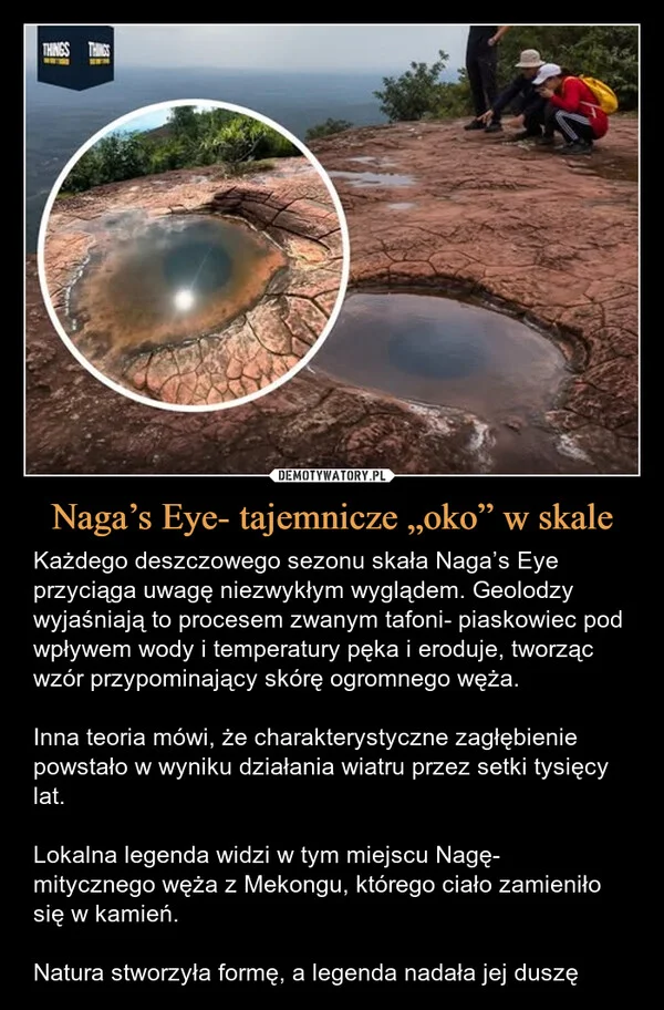 
    Naga’s Eye- tajemnicze „oko” w skale