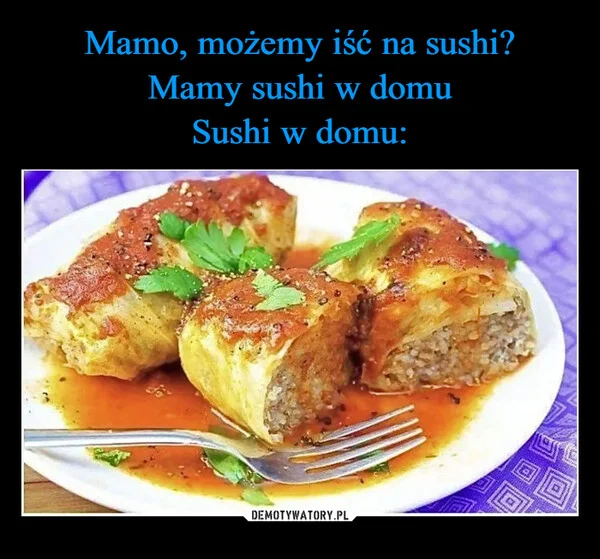 Mamo, możemy iść na sushi? Mamy sushi w domu Sushi w domu: