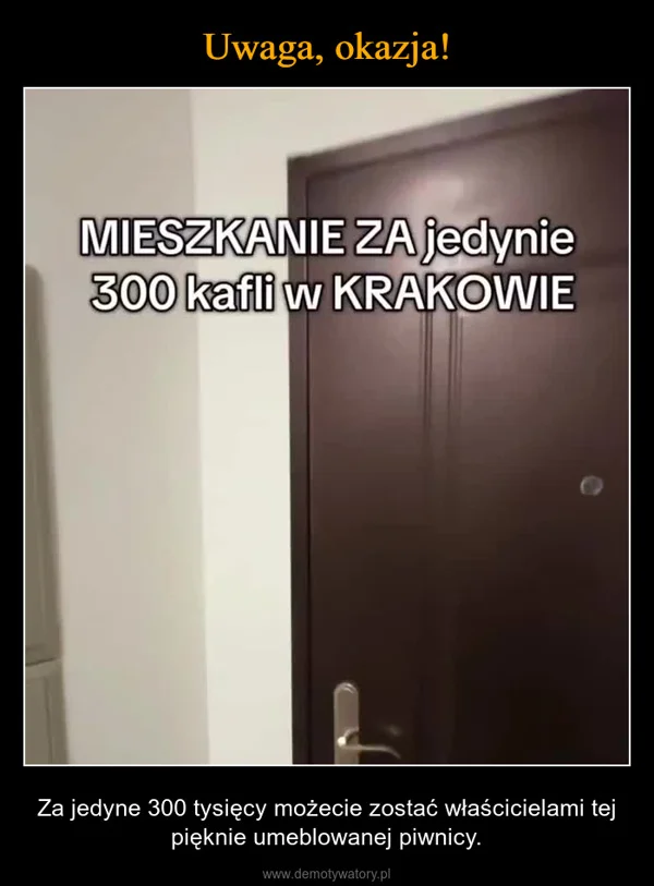 
    Uwaga, okazja!