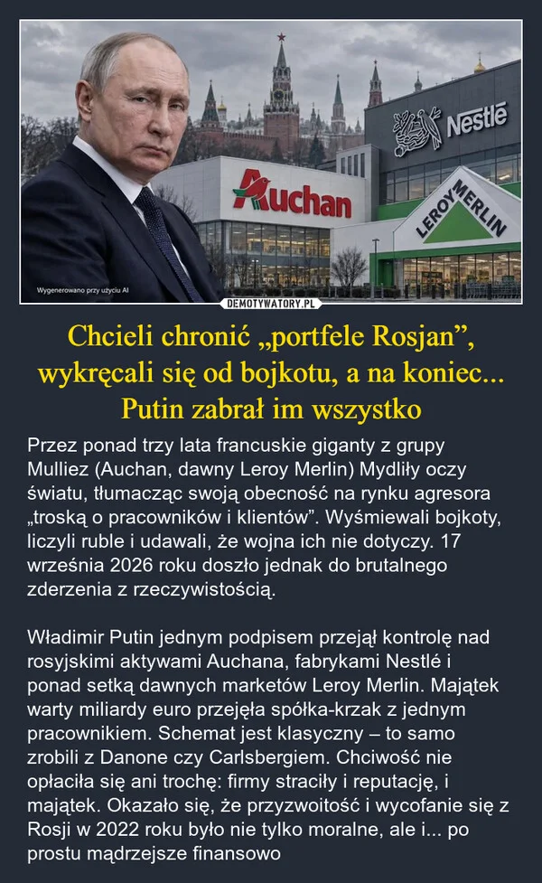 Chcieli chronić „portfele Rosjan”, wykręcali się od bojkotu, a na koniec... Putin zabrał im wszystko