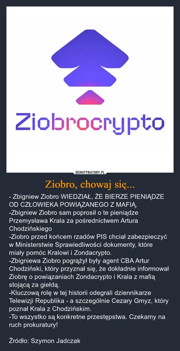 Ziobro, chowaj się...