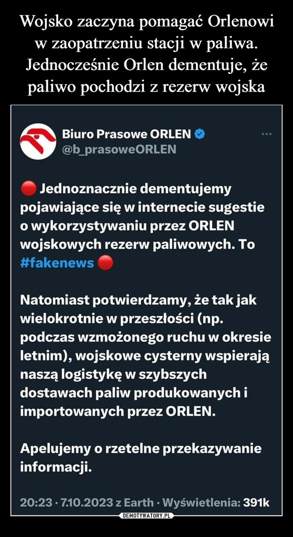 
    Wojsko zaczyna pomagać Orlenowi w zaopatrzeniu stacji w paliwa. Jednocześnie Orlen dementuje, że paliwo pochodzi z rezerw wojska