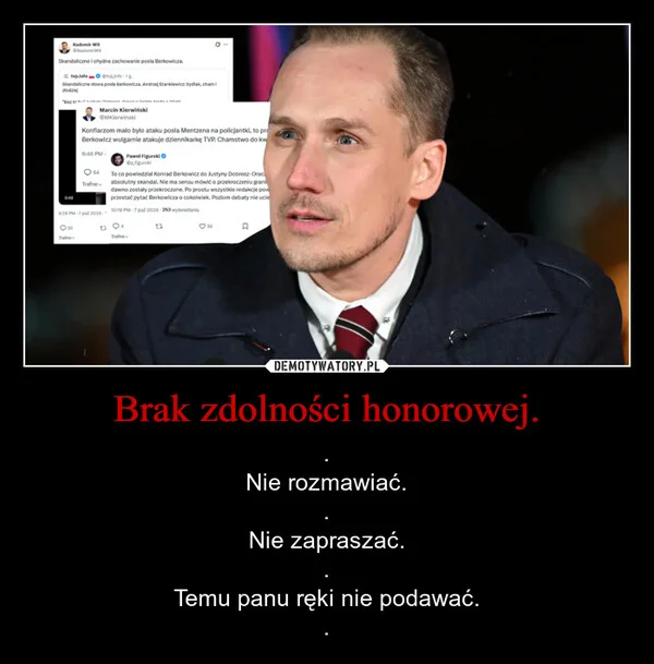 Brak zdolności honorowej.