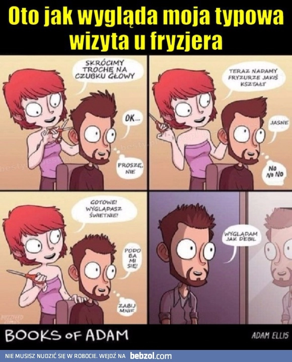 
    Typowa wizyta u fryzjera 