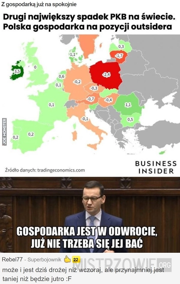 
    Z gospodarką już na spokojnie