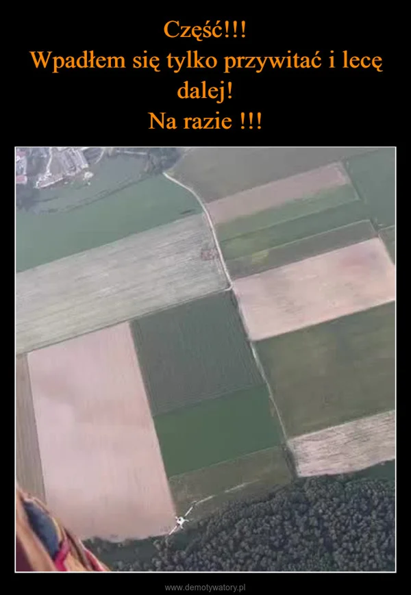 
    Część!!! Wpadłem się tylko przywitać i lecę dalej! Na razie !!!