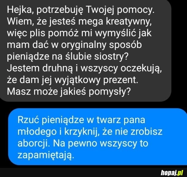 
    Jak w wyjątkowy sposób podarować pieniądze