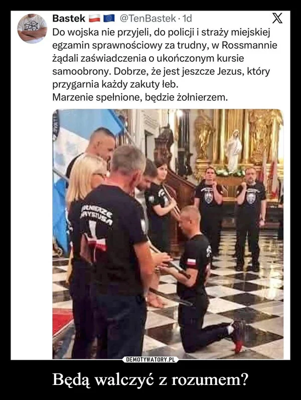 
    Będą walczyć z rozumem?