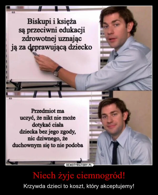 
    Niech żyje ciemnogród!