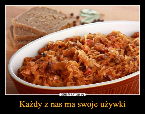 
    Każdy z nas ma swoje używki