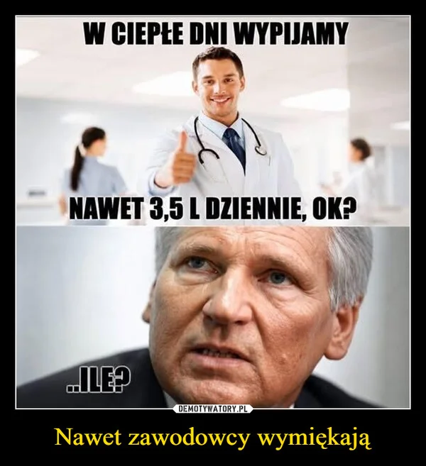 
    Nawet zawodowcy wymiękają