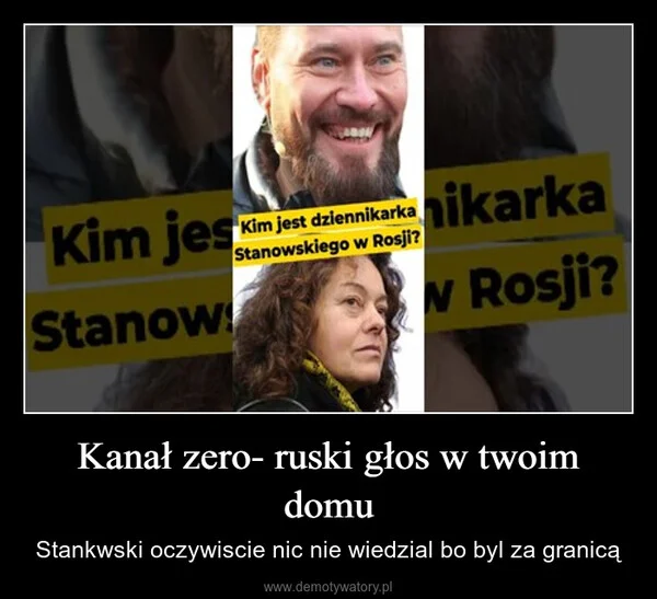 
    Kanał zero- ruski głos w twoim domu