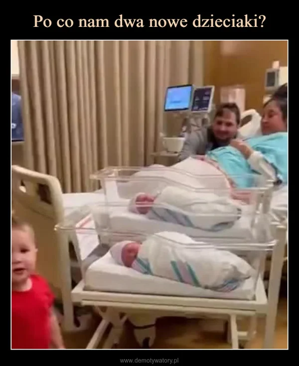 
    Po co nam dwa nowe dzieciaki?
