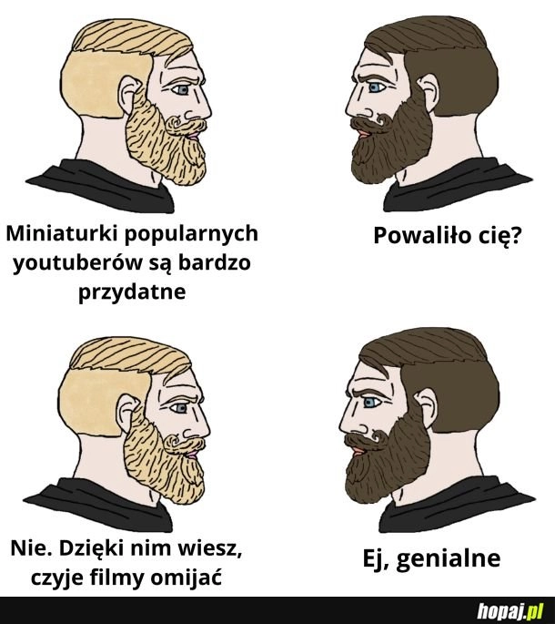 
    Głupie zniechęcają