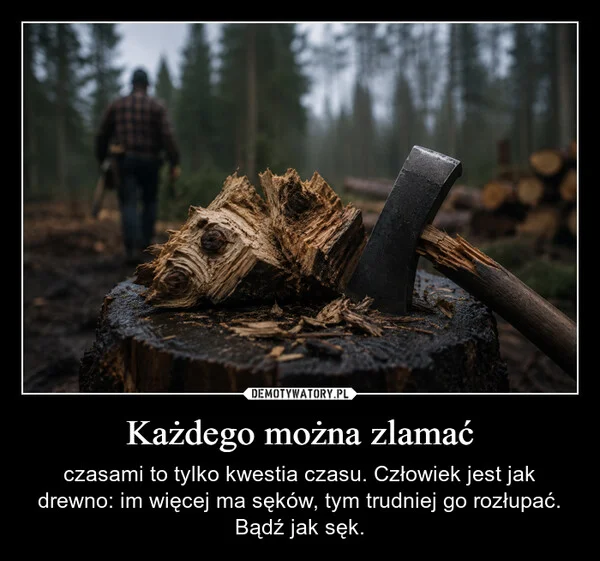 
    Każdego można zlamać