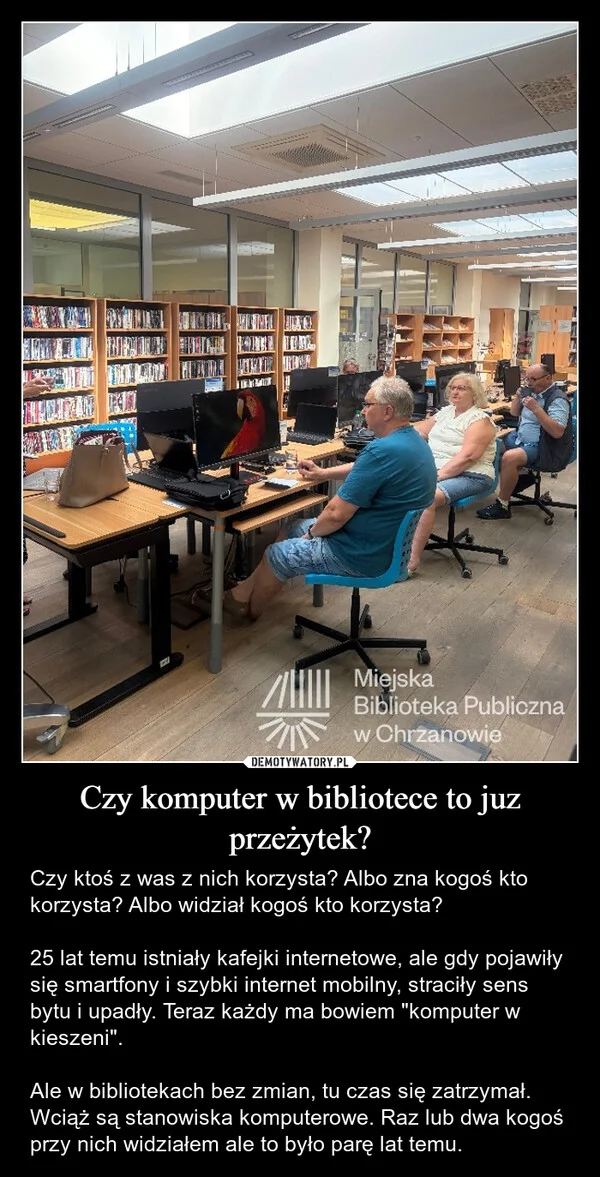 Czy komputer w bibliotece to juz przeżytek?