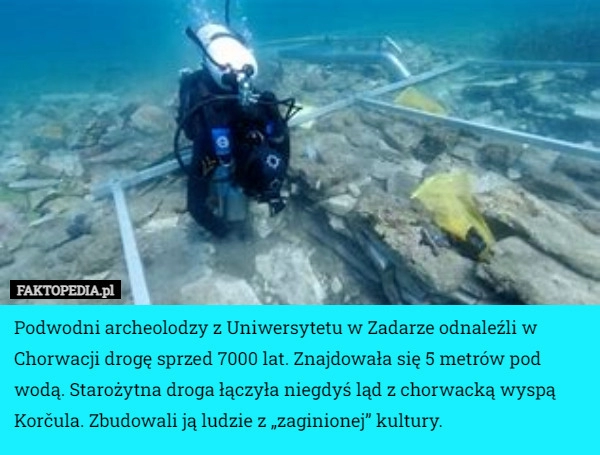 
    Podwodni archeolodzy z Uniwersytetu w Zadarze odnaleźli w Chorwacji drogę