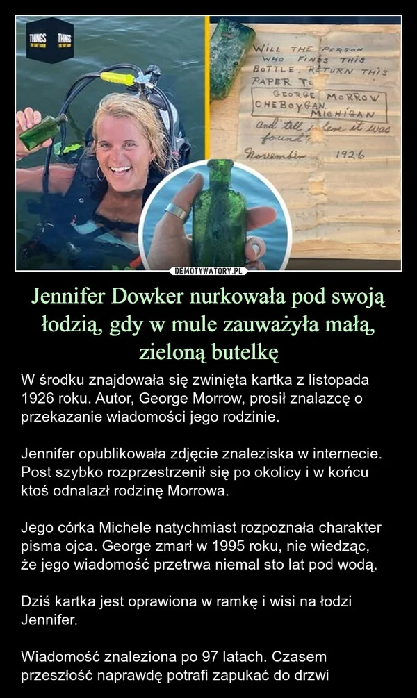 
    Jennifer Dowker nurkowała pod swoją łodzią, gdy w mule zauważyła małą, zieloną butelkę