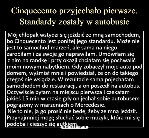
    Cinquecento przyjechało pierwsze. Standardy zostały w autobusie