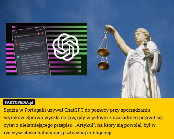
    Sędzia w Portugalii używał ChatGPT do pomocy przy sporządzaniu wyroków.