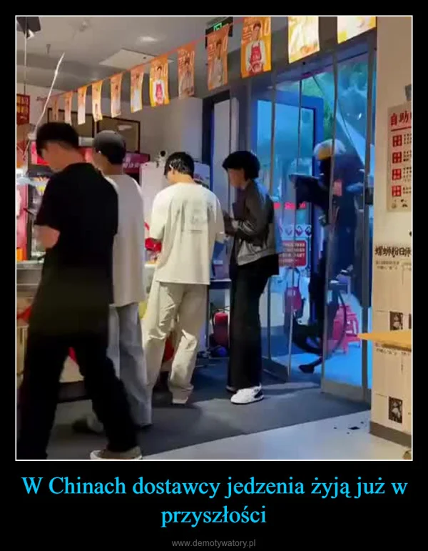 
    W Chinach dostawcy jedzenia żyją już w przyszłości
