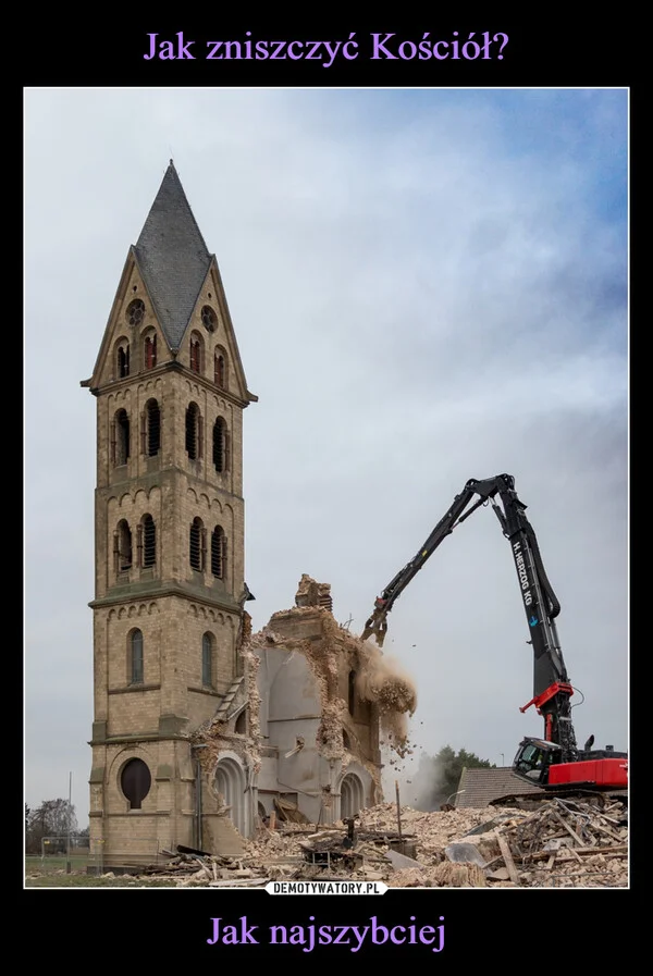 
    Jak zniszczyć Kościół? Jak najszybciej