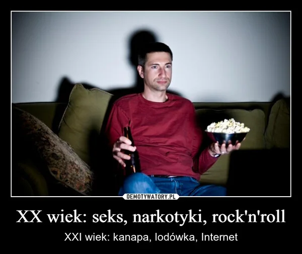 
    XX wiek: seks, narkotyki, rock'n'roll