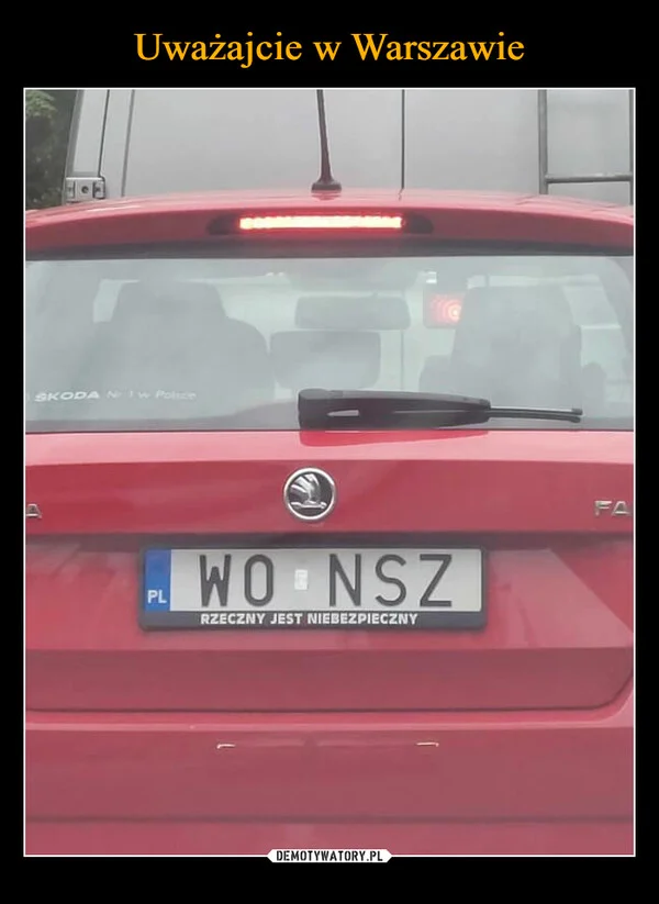 Uważajcie w Warszawie