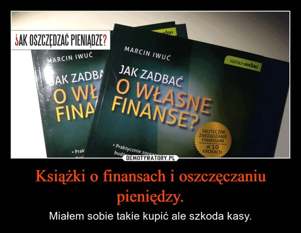 
    Książki o finansach i oszczęczaniu pieniędzy.