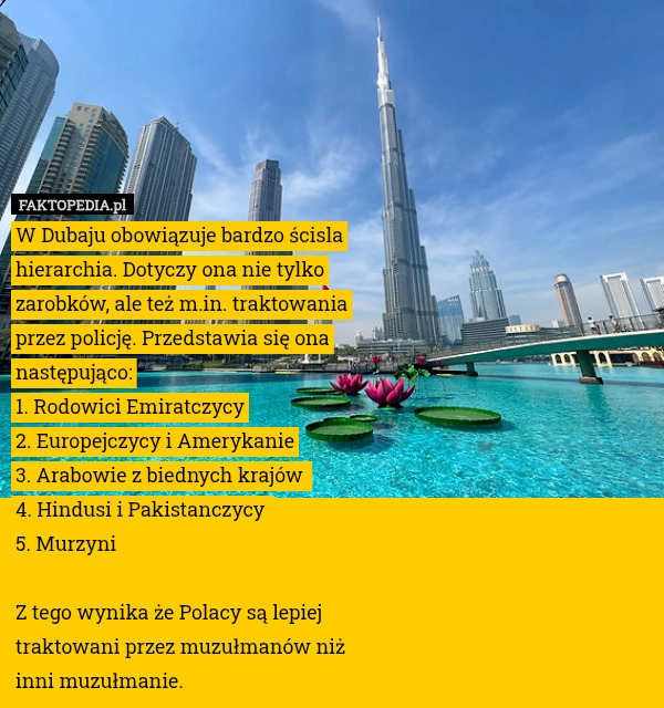 
    W Dubaju obowiązuje bardzo ścisla hierarchia. Dotyczy ona nie tylko zarobków,
