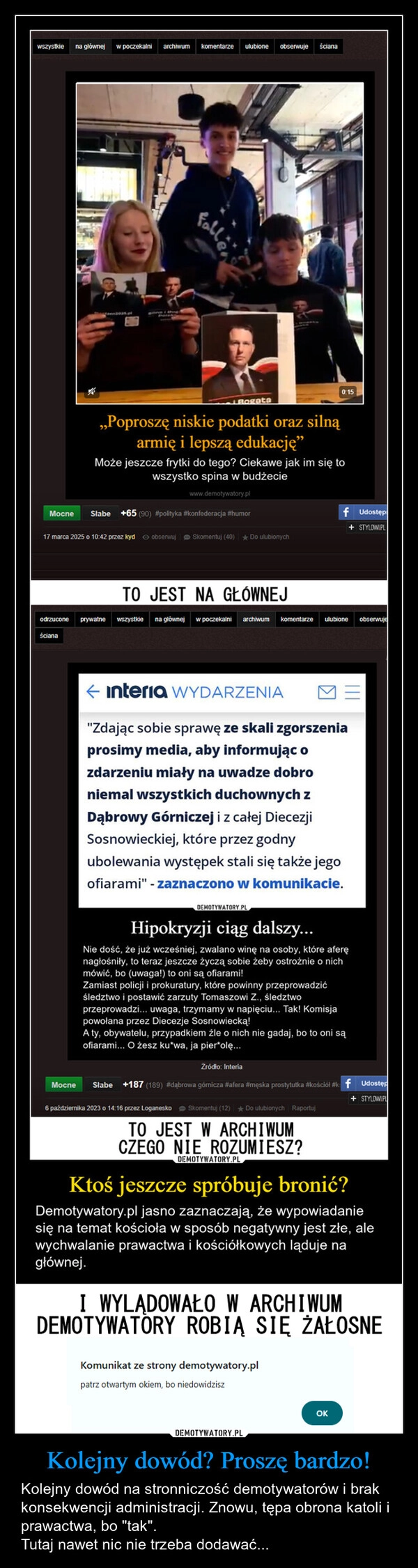 
    Kolejny dowód? Proszę bardzo!