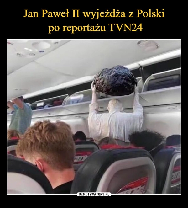 
    Jan Paweł II wyjeżdża z Polski
 po reportażu TVN24