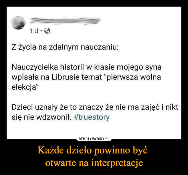 Każde dzieło powinno być otwarte na interpretacje