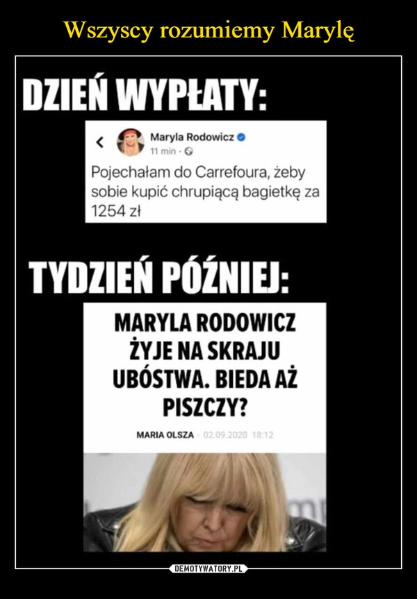 
    Wszyscy rozumiemy Marylę