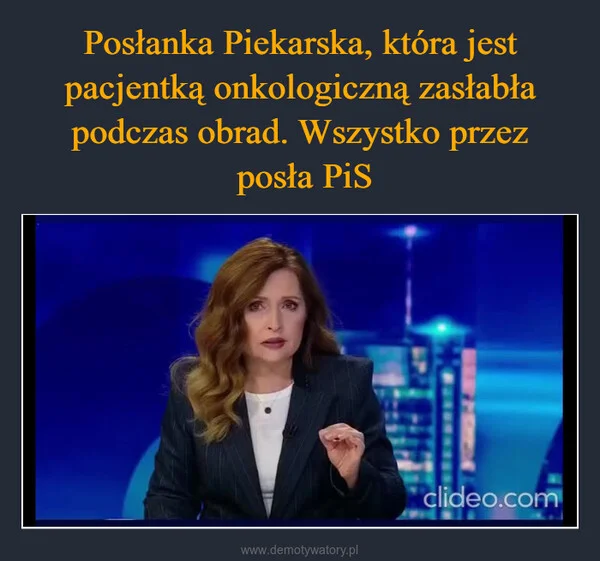 
    Posłanka Piekarska, która jest pacjentką onkologiczną zasłabła podczas obrad. Wszystko przez posła PiS