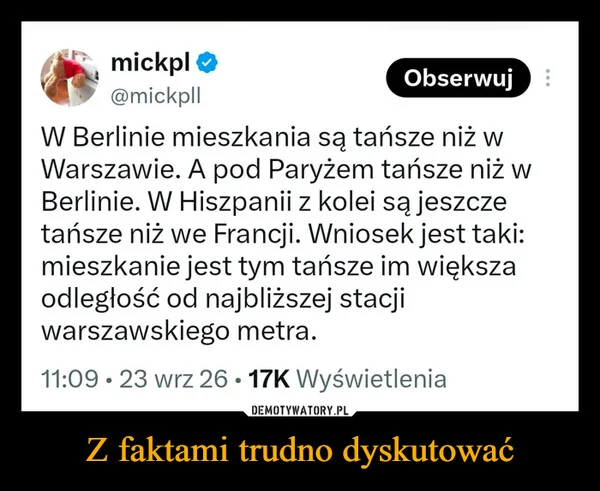 Z faktami trudno dyskutować