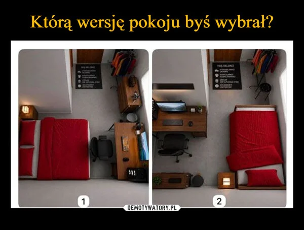Którą wersję pokoju byś wybrał?