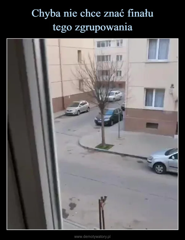 
    Chyba nie chce znać finału tego zgrupowania